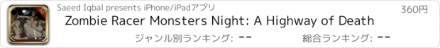 おすすめアプリ Zombie Racer Monsters Night: A Highway of Death