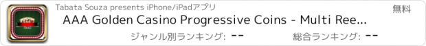 おすすめアプリ AAA Golden Casino Progressive Coins - Multi Reel Sots Machines