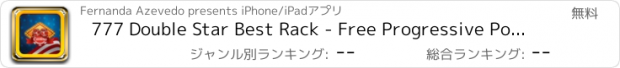 おすすめアプリ 777 Double Star Best Rack - Free Progressive Pokies