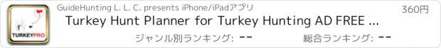 おすすめアプリ Turkey Hunt Planner for Turkey Hunting AD FREE TurkeyPRO