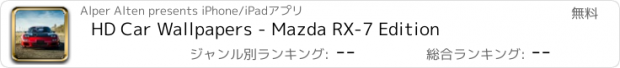 おすすめアプリ HD Car Wallpapers - Mazda RX-7 Edition