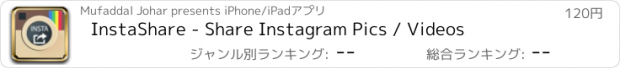 おすすめアプリ InstaShare - Share Instagram Pics / Videos