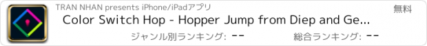 おすすめアプリ Color Switch Hop - Hopper Jump from Diep and Geometry Shape