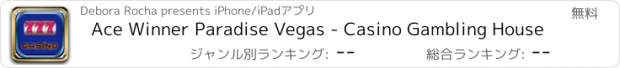 おすすめアプリ Ace Winner Paradise Vegas - Casino Gambling House