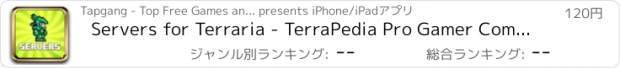 おすすめアプリ Servers for Terraria - TerraPedia Pro Gamer Community! Ad-free