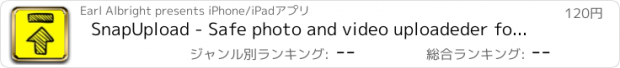 おすすめアプリ SnapUpload - Safe photo and video uploadeder for Snapchat