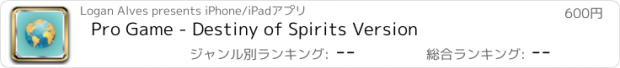 おすすめアプリ Pro Game - Destiny of Spirits Version