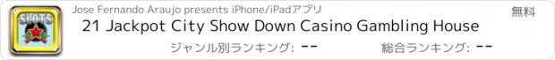 おすすめアプリ 21 Jackpot City Show Down Casino Gambling House