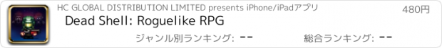 おすすめアプリ Dead Shell: Roguelike RPG