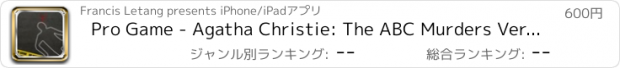 おすすめアプリ Pro Game - Agatha Christie: The ABC Murders Version