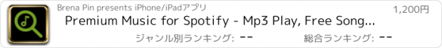 おすすめアプリ Premium Music for Spotify - Mp3 Play, Free Songs & Player, Videos & Playlist Manager