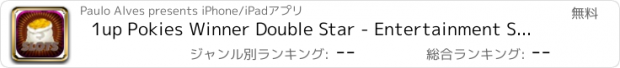 おすすめアプリ 1up Pokies Winner Double Star - Entertainment Slots