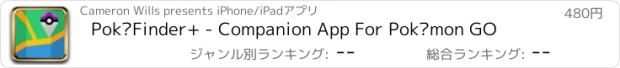 おすすめアプリ PokéFinder+ - Companion App For Pokémon GO