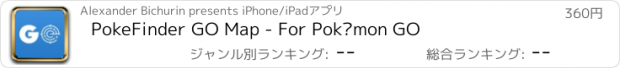 おすすめアプリ PokeFinder GO Map - For Pokémon GO