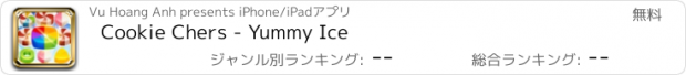 おすすめアプリ Cookie Chers - Yummy Ice