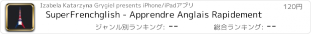 おすすめアプリ SuperFrenchglish - Apprendre Anglais Rapidement