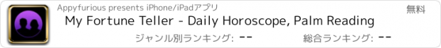 おすすめアプリ My Fortune Teller - Daily Horoscope, Palm Reading