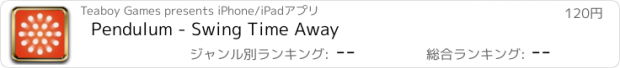 おすすめアプリ Pendulum - Swing Time Away