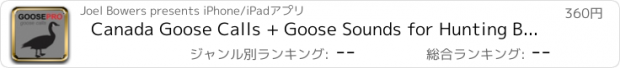 おすすめアプリ Canada Goose Calls + Goose Sounds for Hunting BLUETOOTH COMPATIBLE