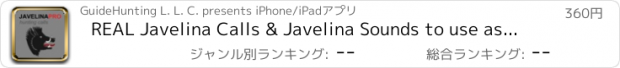 おすすめアプリ REAL Javelina Calls & Javelina Sounds to use as Hunting Calls (ad free) - BLUETOOTH COMPATIBLE