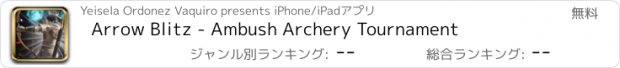 おすすめアプリ Arrow Blitz - Ambush Archery Tournament