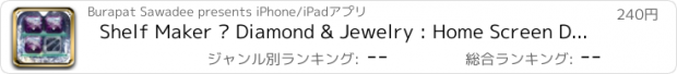 おすすめアプリ Shelf Maker – Diamond & Jewelry : Home Screen Designer Icon Wallpaper For Pro