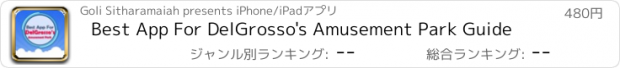 おすすめアプリ Best App For DelGrosso's Amusement Park Guide