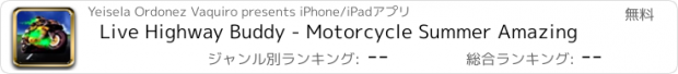 おすすめアプリ Live Highway Buddy - Motorcycle Summer Amazing