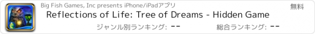 おすすめアプリ Reflections of Life: Tree of Dreams - Hidden Game