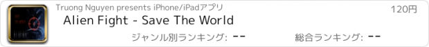 おすすめアプリ Alien Fight - Save The World