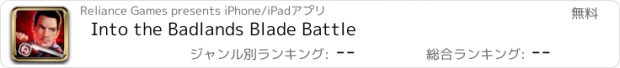 おすすめアプリ Into the Badlands Blade Battle