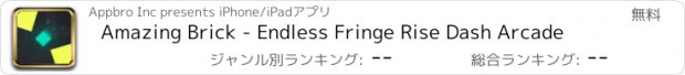 おすすめアプリ Amazing Brick - Endless Fringe Rise Dash Arcade