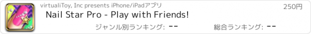 おすすめアプリ Nail Star Pro - Play with Friends!