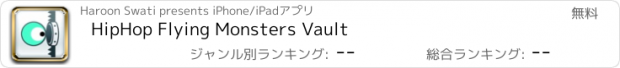 おすすめアプリ HipHop Flying Monsters Vault