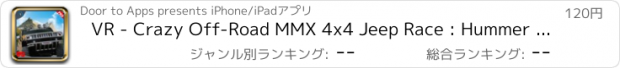 おすすめアプリ VR - Crazy Off-Road MMX 4x4 Jeep Race : Hummer Racing Pro