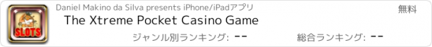 おすすめアプリ The Xtreme Pocket Casino Game