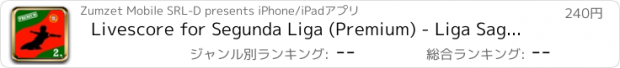 おすすめアプリ Livescore for Segunda Liga (Premium) - Liga Sagres Portugal Football League