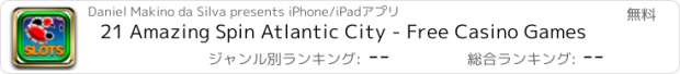 おすすめアプリ 21 Amazing Spin Atlantic City - Free Casino Games