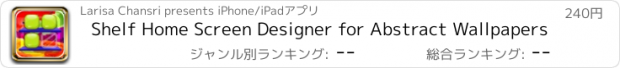 おすすめアプリ Shelf Home Screen Designer for Abstract Wallpapers