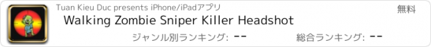 おすすめアプリ Walking Zombie Sniper Killer Headshot