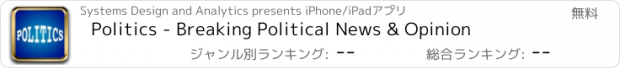 おすすめアプリ Politics - Breaking Political News & Opinion