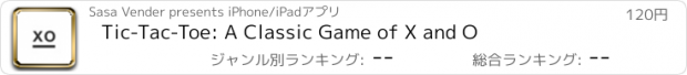 おすすめアプリ Tic-Tac-Toe: A Classic Game of X and O