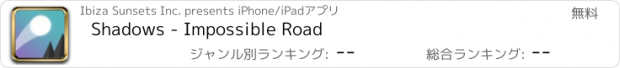 おすすめアプリ Shadows - Impossible Road