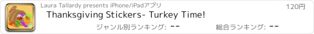 おすすめアプリ Thanksgiving Stickers- Turkey Time!