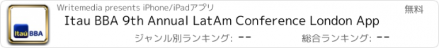 おすすめアプリ Itau BBA 9th Annual LatAm Conference London App