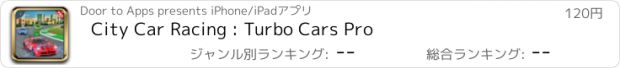 おすすめアプリ City Car Racing : Turbo Cars Pro