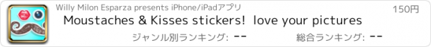 おすすめアプリ Moustaches & Kisses stickers!  love your pictures