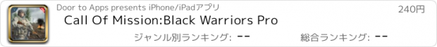 おすすめアプリ Call Of Mission:Black Warriors Pro