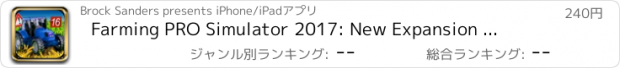 おすすめアプリ Farming PRO Simulator 2017: New Expansion ...