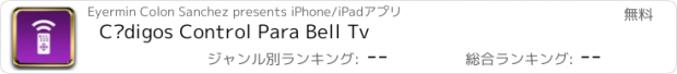 おすすめアプリ Códigos Control Para Bell Tv